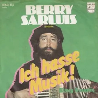 Berry sarluis ich hasse musik - sarluis,