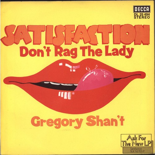 Satisfaction don rag the - -, don't